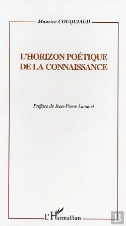 Bertrand.pt - L'Horizon Poetique De La Connaissance