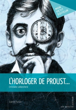 Bertrand.pt - L'Horloger De Proust...