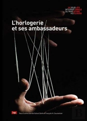 L'Horlogerie Et Ses Ambassadeurs
