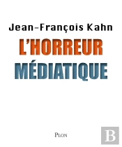 L'Horreur Médiatique