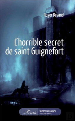 Bertrand.pt - L'Horrible Secret De Saint Guignefort