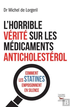 Bertrand.pt - L'Horrible Vérité Sur Les Médicaments Anticholestérol