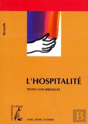 L'Hospitalité ; Textes Non Bilbliques