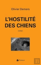L'Hostilité Des Chiens