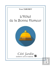 L'Hôtel De La Bonne Humeur
