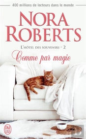 L'Hôtel Des Souvenirs T.2 ; Comme Par Magie