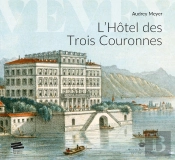 L'Hôtel Des Trois Couronnes