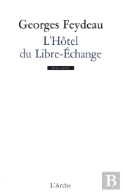 L'Hôtel Du Libre-Échange