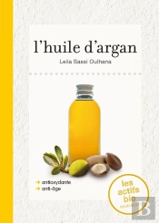 L'Huile D'Argan - Actifs Bio Avec Femininbio.Com
