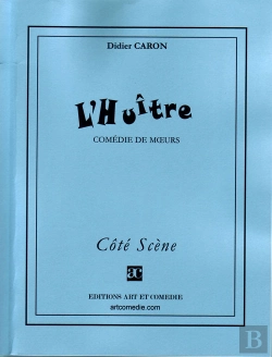 Bertrand.pt - L'Huître ; Comédie De Moeurs