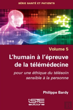 Bertrand.pt - L'Humain A L'Epreuve De La Telemedecine