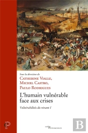 L'Humain Vulnerable Face Aux Crises