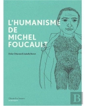 L'Humanisme De Michel Foucault
