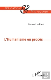 L'Humanisme En Procès
