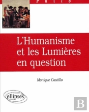L'Humanisme Et Les Lumières En Question