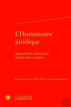 Bertrand.pt - L'Humanisme Juridique : Aspects D'Un Phénomène Intellectuel Européen