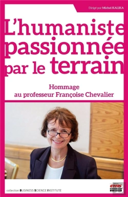 Bertrand.pt - L'Humaniste Passionnée Par Le Terrain : Hommage Au Professeur Françoise Chevalier
