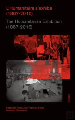 Bertrand.pt - L'Humanitaire S'Exhibe (1867-2016) / The Humanitarian Exhibition (1867-2016)