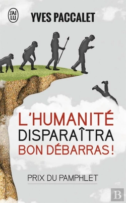 Bertrand.pt - L'Humanité Disparaîtra, Bon Débarras !