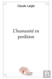 L'Humanite En Perdition