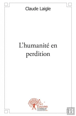 Bertrand.pt - L'Humanite En Perdition