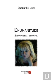 L'Humanitude Et Ses Vices... Et Versa !
