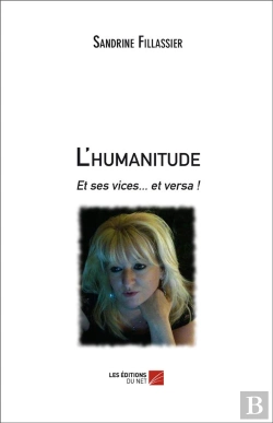 Bertrand.pt - L'Humanitude Et Ses Vices... Et Versa !