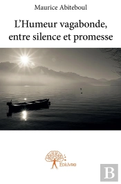 L'Humeur Vagabonde, Entre Silence Et Promesse