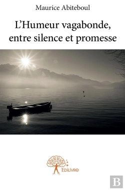 Bertrand.pt - L'Humeur Vagabonde, Entre Silence Et Promesse