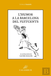 L'Humor A La Barcelona Del Vuitcents