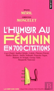 L'Humour Au Féminin En 700 Citations