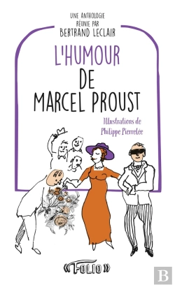 Bertrand.pt - L'Humour De Marcel Proust