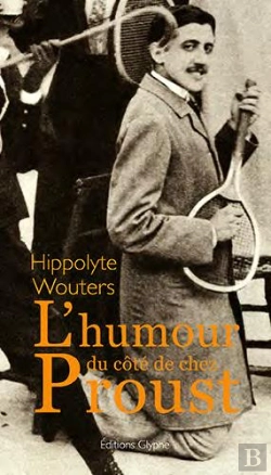 Bertrand.pt - L'Humour Du Cote De Chez Proust