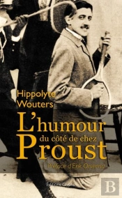 L'Humour Du Côté De Chez Proust