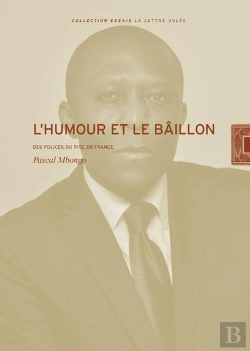 Bertrand.pt - L'Humour Et Le Baillon : Des Polices Du Rire En France