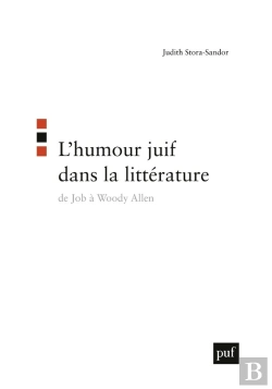 Bertrand.pt - L'Humour Juif Dans La Littérature. De Job À Woody Allen