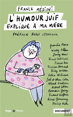 Bertrand.pt - L'Humour Juif Expliqué À Ma Mère