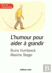 L'Humour Pour Aider A Grandir