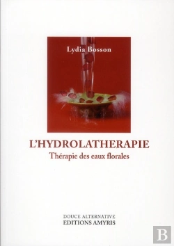 Bertrand.pt - L'Hydrolatherapie - Therapie Des Eaux Florales
