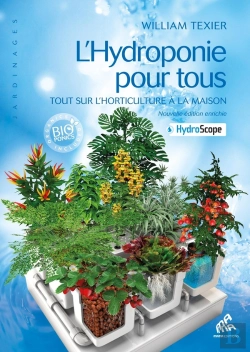 Bertrand.pt - L'Hydroponie Pour Tous ; Tout Sur L'Horticulture À La Maison