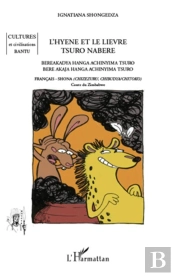 L'Hyène Et Le Lièvre ; Tsuro Nabere