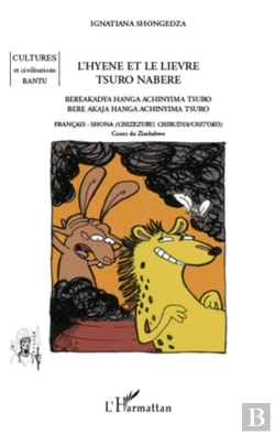 Bertrand.pt - L'Hyène Et Le Lièvre ; Tsuro Nabere
