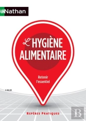 L'Hygiene Alimentaire - Reperes Pratiques - Numero 24 2015