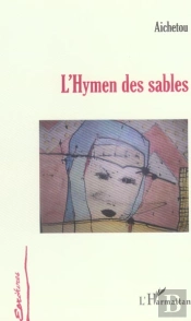 L'Hymen Des Sables