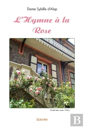L'Hymne À La Rose