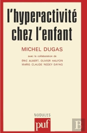 L'Hyperactivité Chez L'Enfant