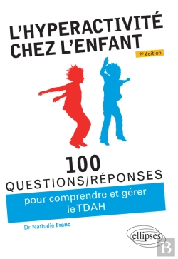 Bertrand.pt - L'Hyperactivité Chez L'Enfant (Tdah) - 2e Édition