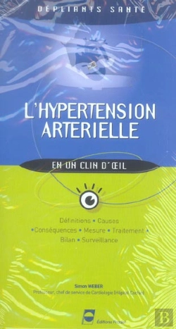 Bertrand.pt - L'Hypertension Arterielle ; Depliant Sante