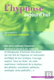 L'Hypnose Aujourd'Hui