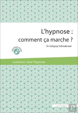 Bertrand.pt - L'Hypnose : Comment Ca Marche ?